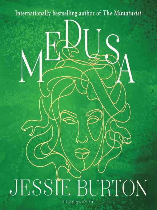 Title details for Medusa by Jessie Burton - Available